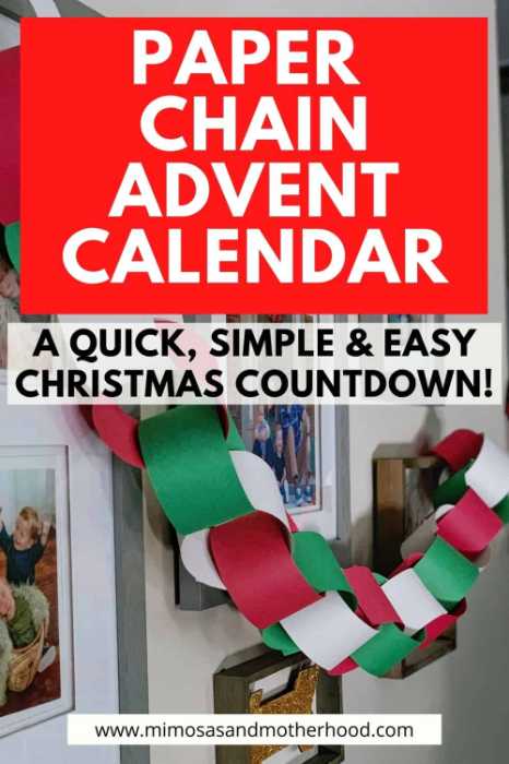 How to Make a Paper Chain Advent Calendar from Mimosas and Motherhood